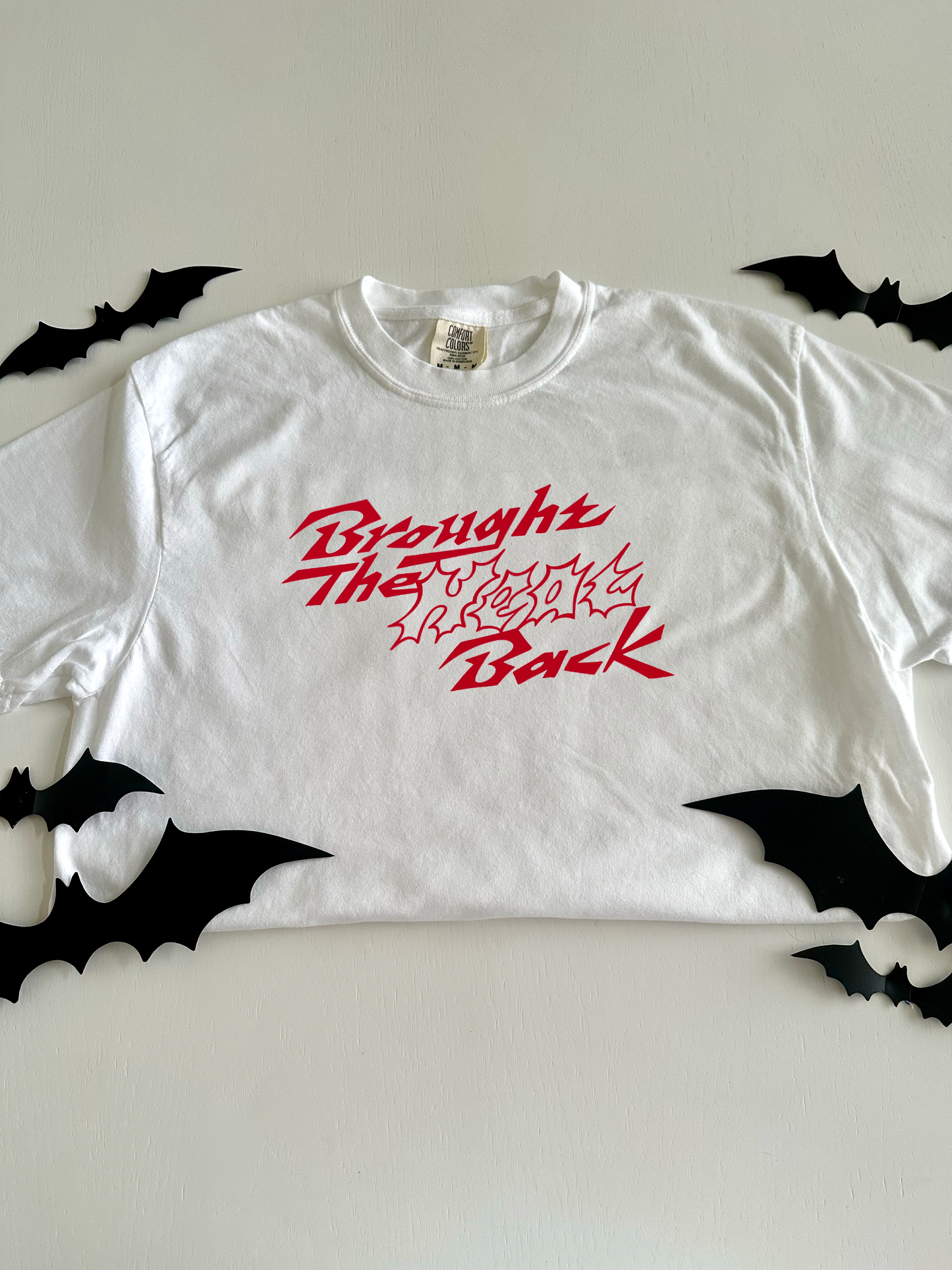 Brought the Heat Back T-Shirt