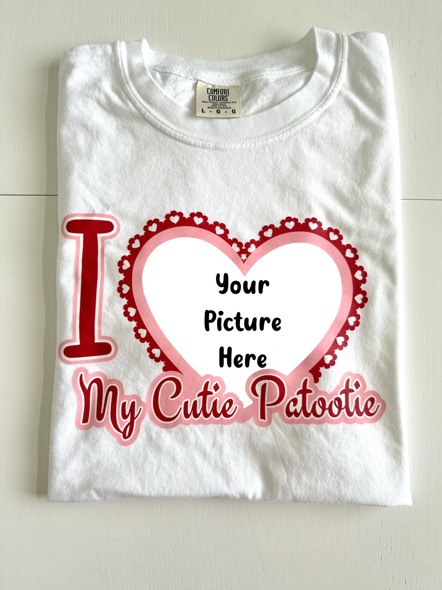Custom I Love my Cutie Patootie T-Shirts