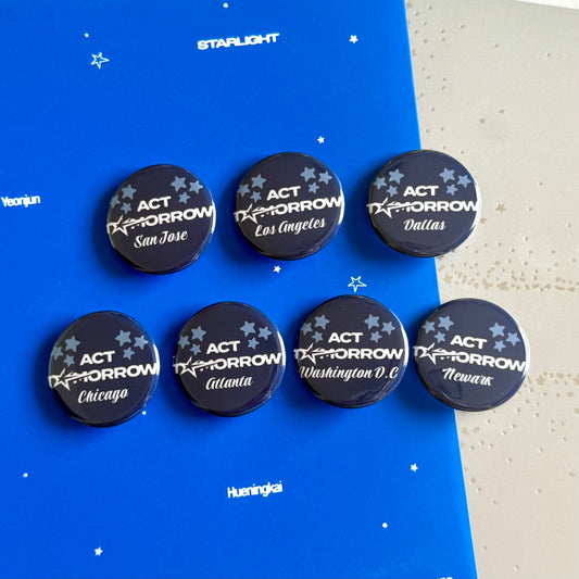 Act Tomorrow Tour Button Pins