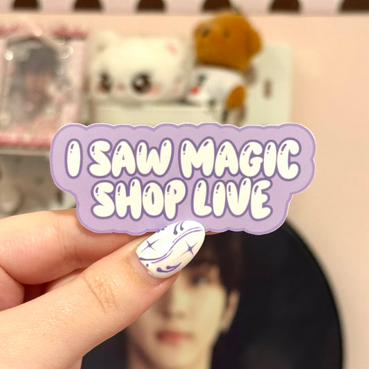 I Saw Magic Shop Live Sticker