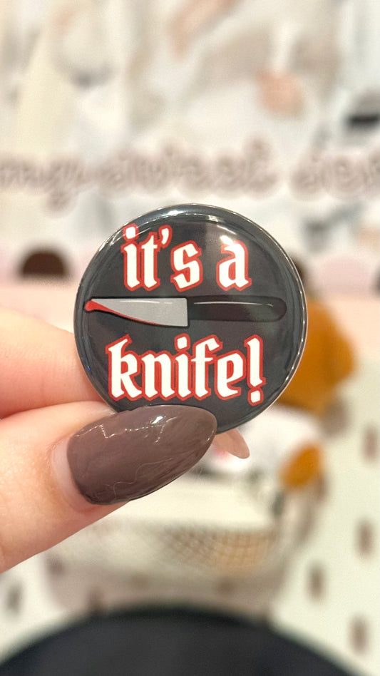 It's a Knife Button Pin