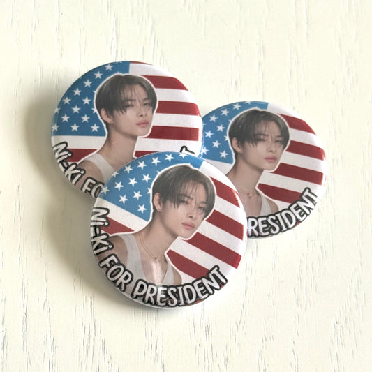 Ni-ki for President Button Pin