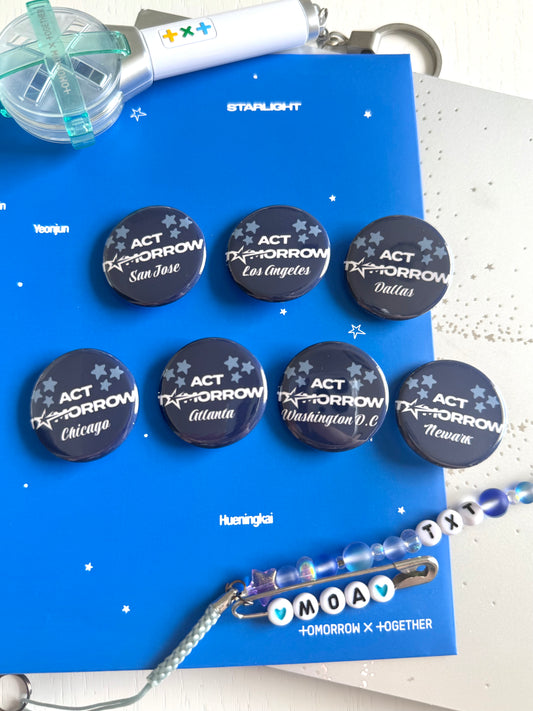 Act Tomorrow Tour Button Pins
