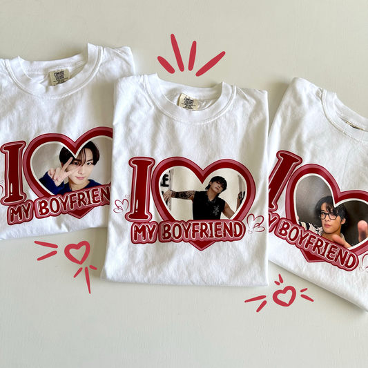 Custom I Love my Boyfriend T-Shirts